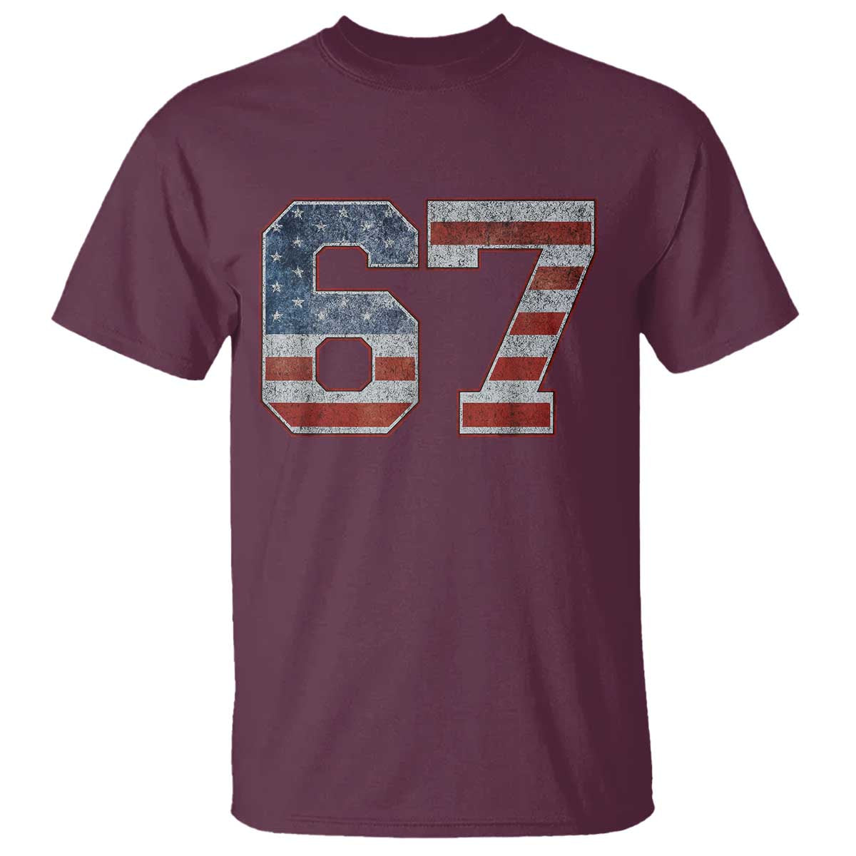 Funny Six Seven 67 Meme Vintage American Flag T Shirt TS11 Maroon Print Your Wear