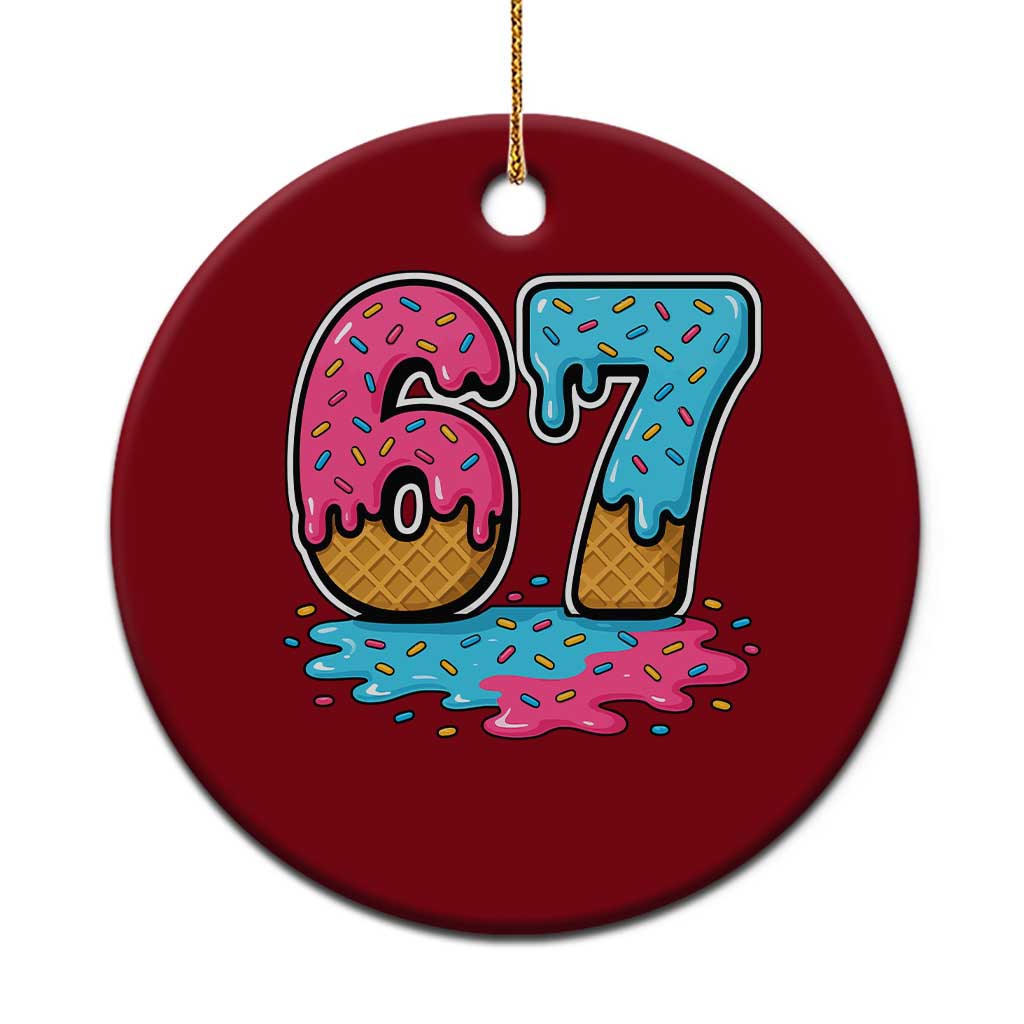 Funny 67 Ice Cream Drip Meme Six Seven Gen Alpha Slang Ceramic Ornament TS11 1pc Red Print Your Wear
