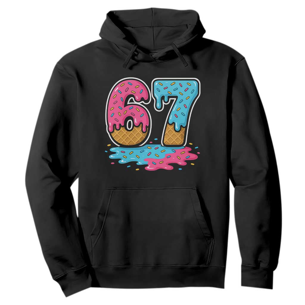 Funny 67 Ice Cream Drip Meme Six Seven Gen Alpha Slang Hoodie TS11 Black Print Your Wear
