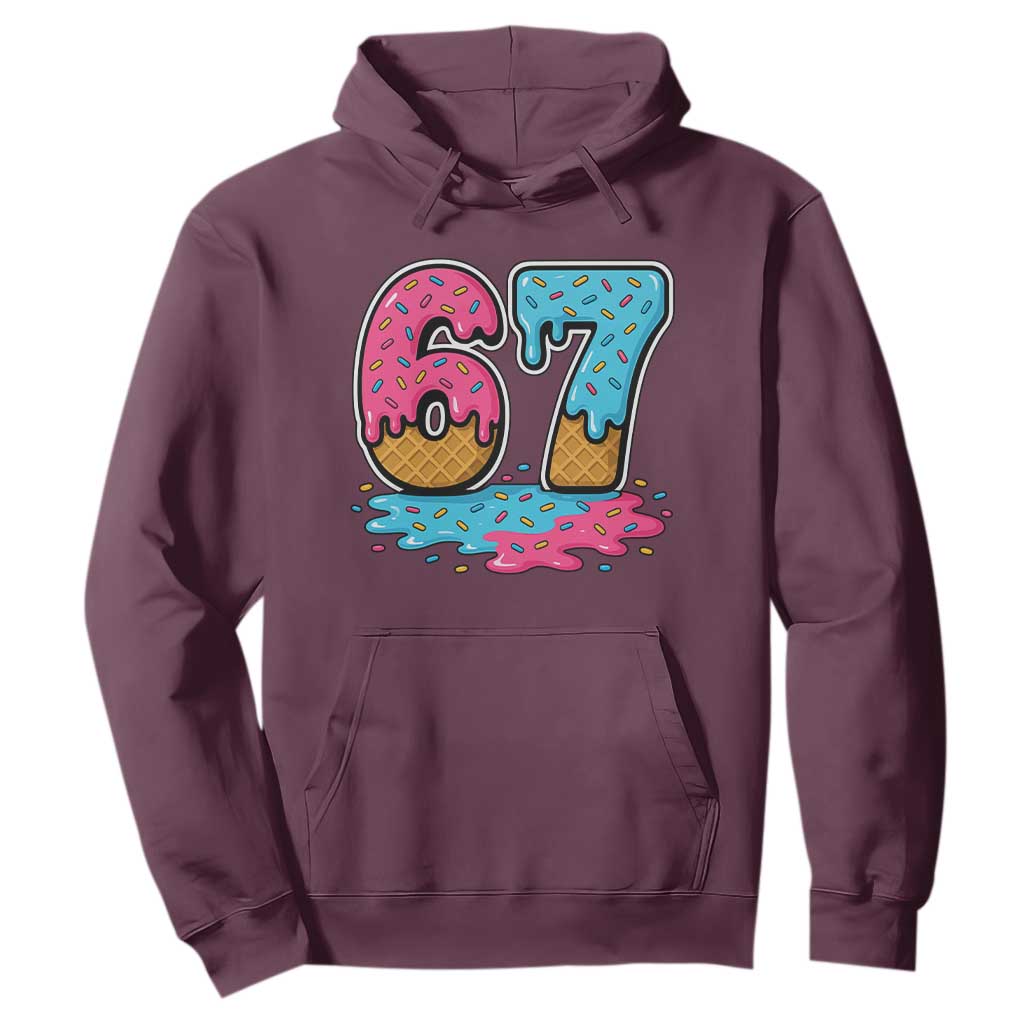 Funny 67 Ice Cream Drip Meme Six Seven Gen Alpha Slang Hoodie TS11 Maroon Print Your Wear