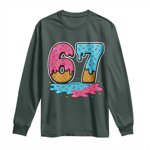 Funny 67 Ice Cream Drip Meme Six Seven Gen Alpha Slang Long Sleeve Shirt TS11 Dark Forest Green Print Your Wear