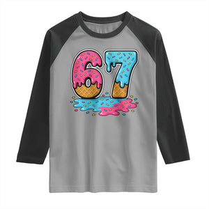 Funny 67 Ice Cream Drip Meme Six Seven Gen Alpha Slang Raglan Shirt TS11 Sport Gray Black Print Your Wear
