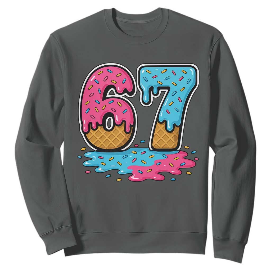 Funny 67 Ice Cream Drip Meme Six Seven Gen Alpha Slang Sweatshirt TS11 Dark Heather Print Your Wear