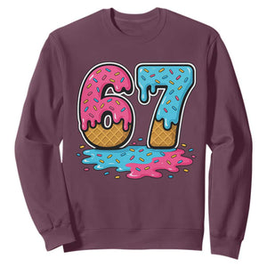 Funny 67 Ice Cream Drip Meme Six Seven Gen Alpha Slang Sweatshirt TS11 Maroon Print Your Wear