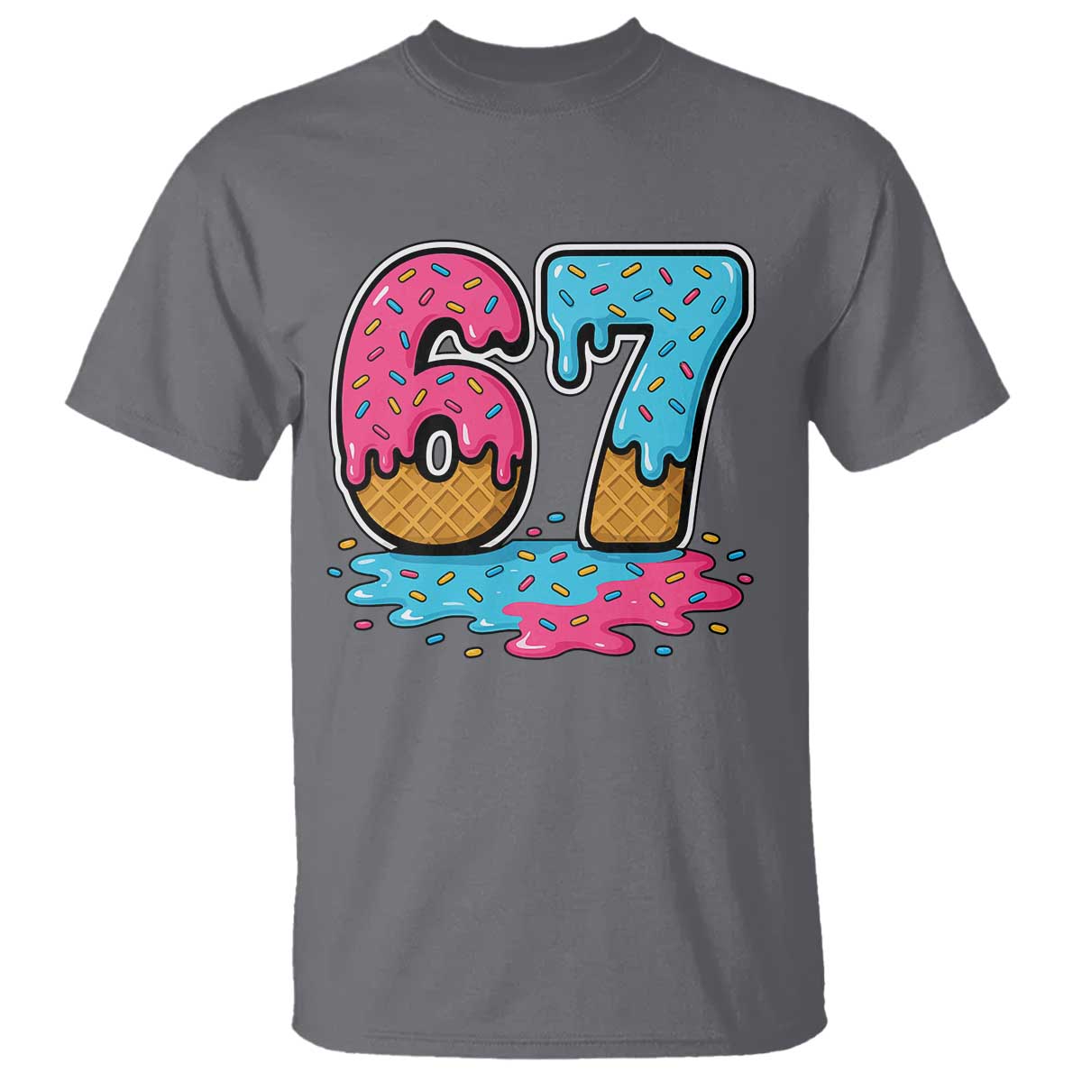 Funny 67 Ice Cream Drip Meme Six Seven Gen Alpha Slang T Shirt TS11 Charcoal Print Your Wear