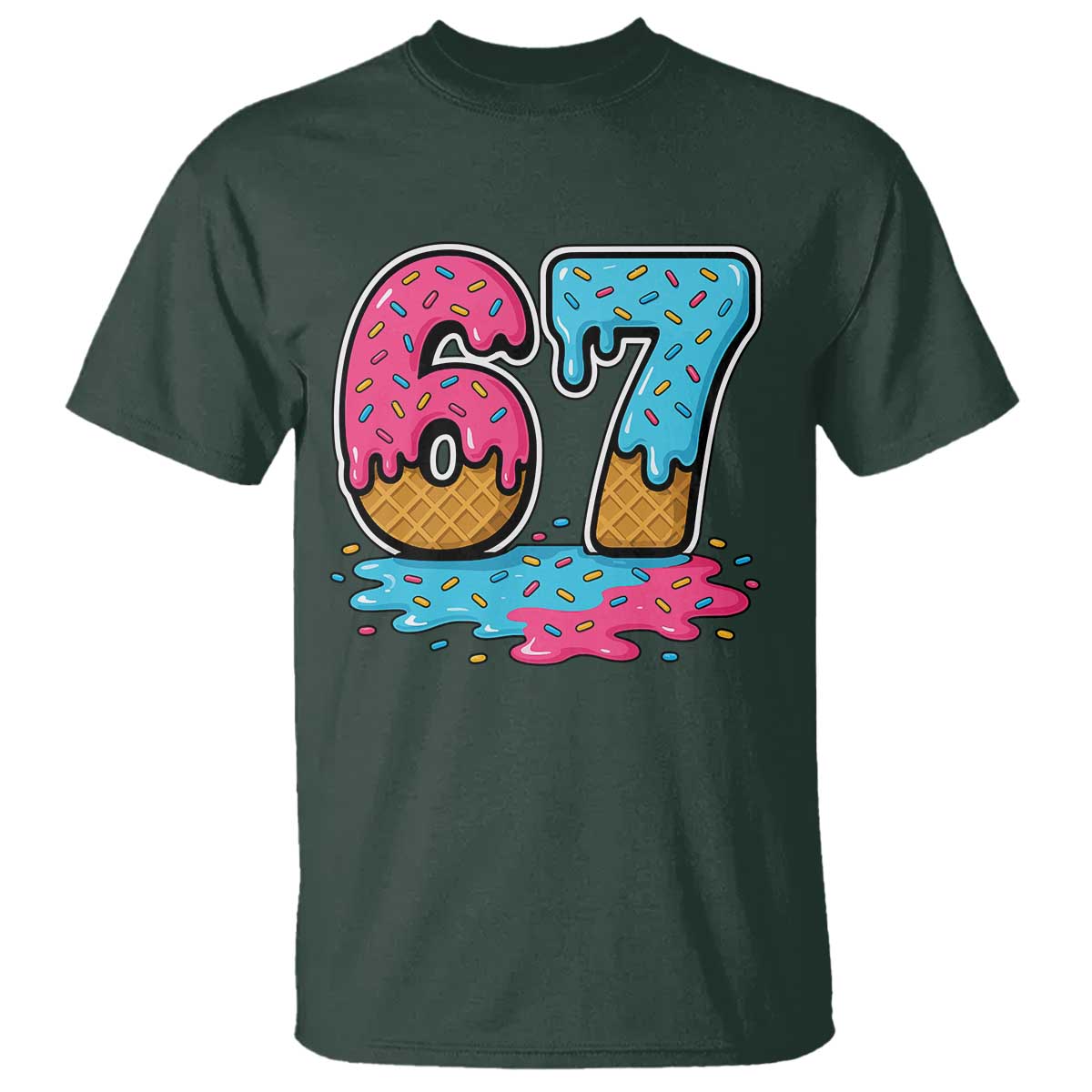 Funny 67 Ice Cream Drip Meme Six Seven Gen Alpha Slang T Shirt TS11 Dark Forest Green Print Your Wear