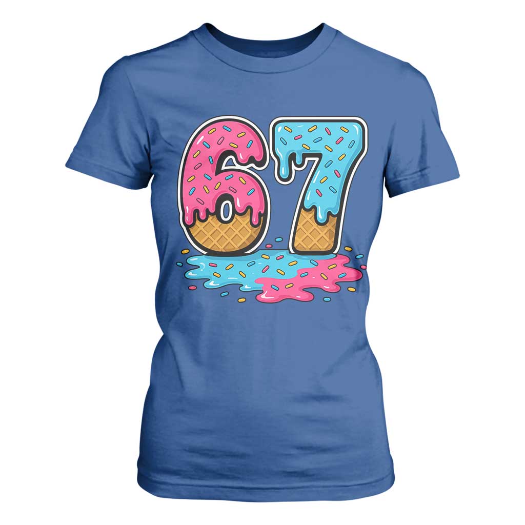 Funny 67 Ice Cream Drip Meme Six Seven Gen Alpha Slang T Shirt For Women TS11 Royal Blue Print Your Wear