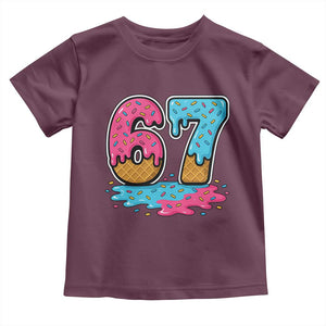 Funny 67 Ice Cream Drip Meme Six Seven Gen Alpha Slang Toddler T Shirt TS11 Maroon Print Your Wear