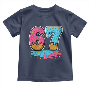 Funny 67 Ice Cream Drip Meme Six Seven Gen Alpha Slang Toddler T Shirt TS11 Navy Print Your Wear