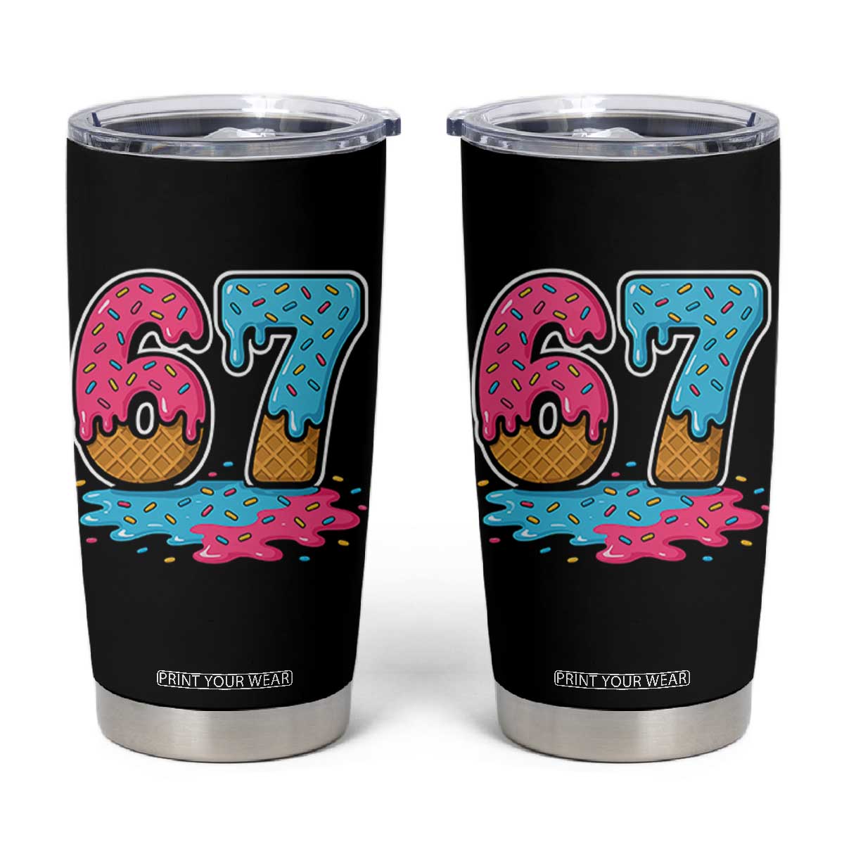 Funny 67 Ice Cream Drip Meme Six Seven Gen Alpha Slang Tumbler Cup TS11 Black Print Your Wear
