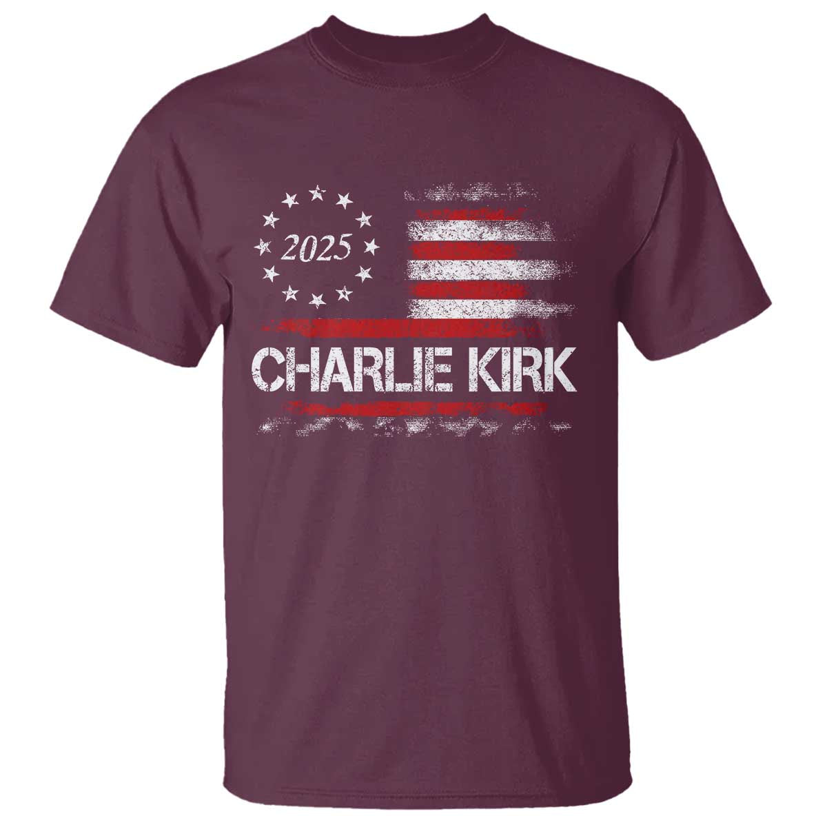 Charlie Kirk 2025 T Shirt Freedom Vintage American Flag TS11 Maroon Print Your Wear