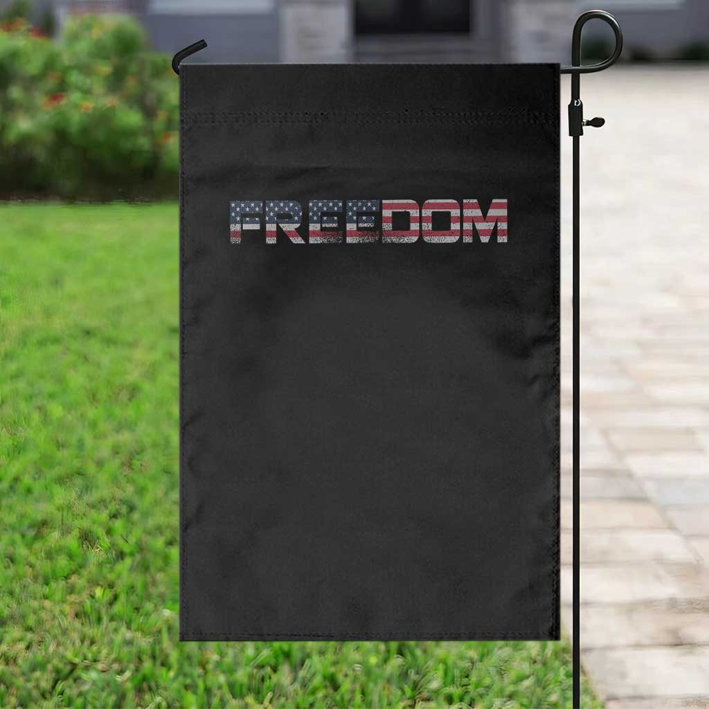 Freedom Patriotic Motivational Quote American Flag Garden Flag TS11 Print Your Wear