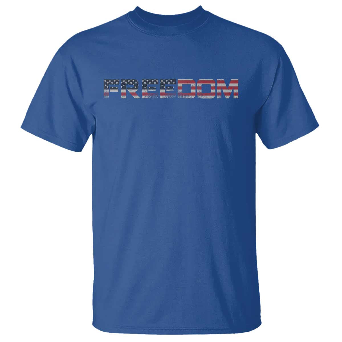 Freedom Patriotic Motivational Quote American Flag T Shirt TS11 Royal Blue Print Your Wear