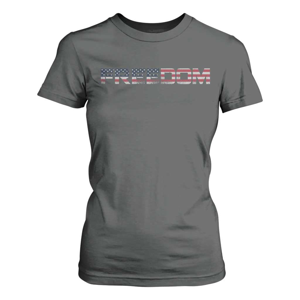 Freedom Patriotic Motivational Quote American Flag T Shirt For Women TS11 Dark Heather Print Your Wear