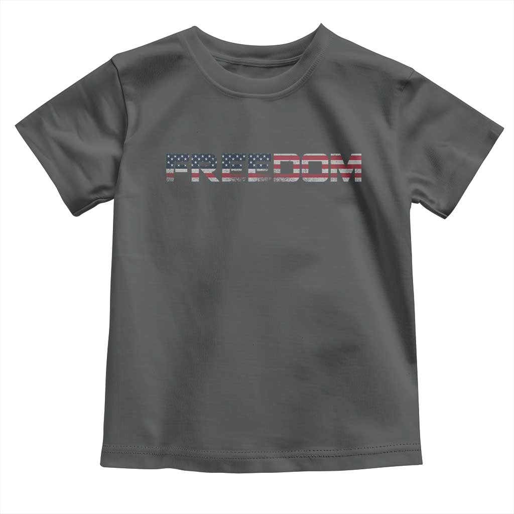 Freedom Patriotic Motivational Quote American Flag Toddler T Shirt TS11 Dark Heather Print Your Wear