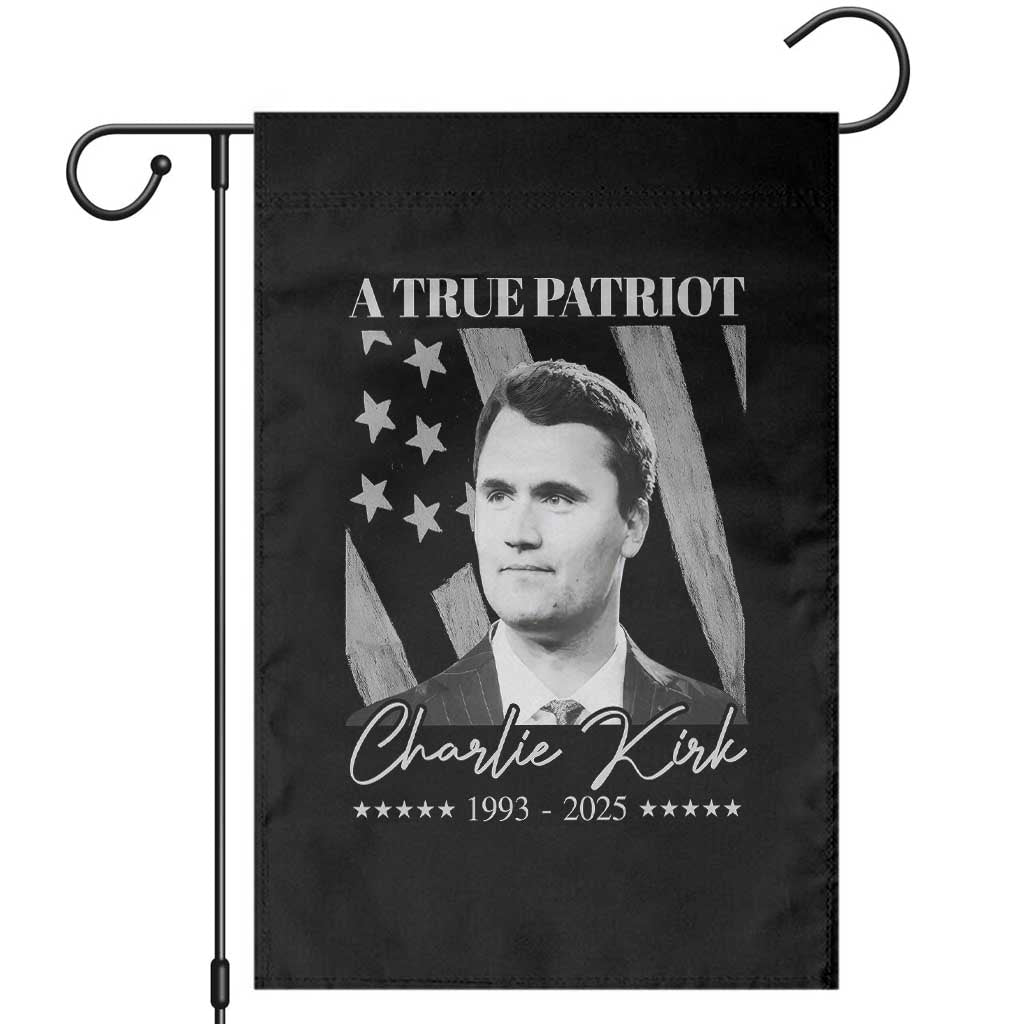 A True Patriot Charlie Kirk Garden Flag Vintage American Flag TS11 Black Print Your Wear