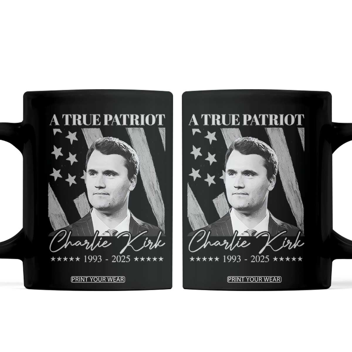 A True Patriot Charlie Kirk Coffee Mug Vintage American Flag TS11 Black Print Your Wear