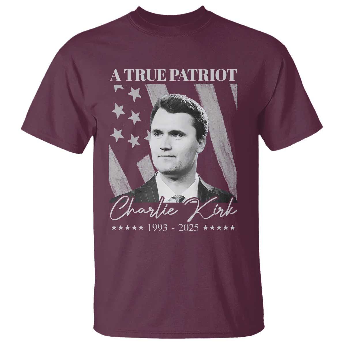 A True Patriot Charlie Kirk T Shirt Vintage American Flag TS11 Maroon Print Your Wear