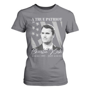 A True Patriot Charlie Kirk T Shirt For Women Vintage American Flag TS11 Charcoal Print Your Wear