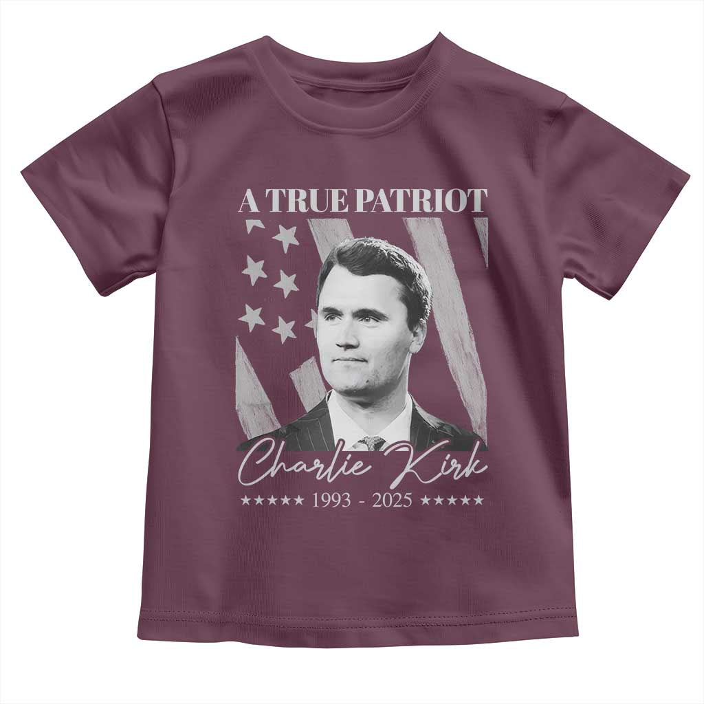 A True Patriot Charlie Kirk Toddler T Shirt Vintage American Flag TS11 Maroon Print Your Wear