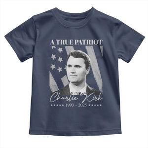A True Patriot Charlie Kirk Toddler T Shirt Vintage American Flag TS11 Navy Print Your Wear