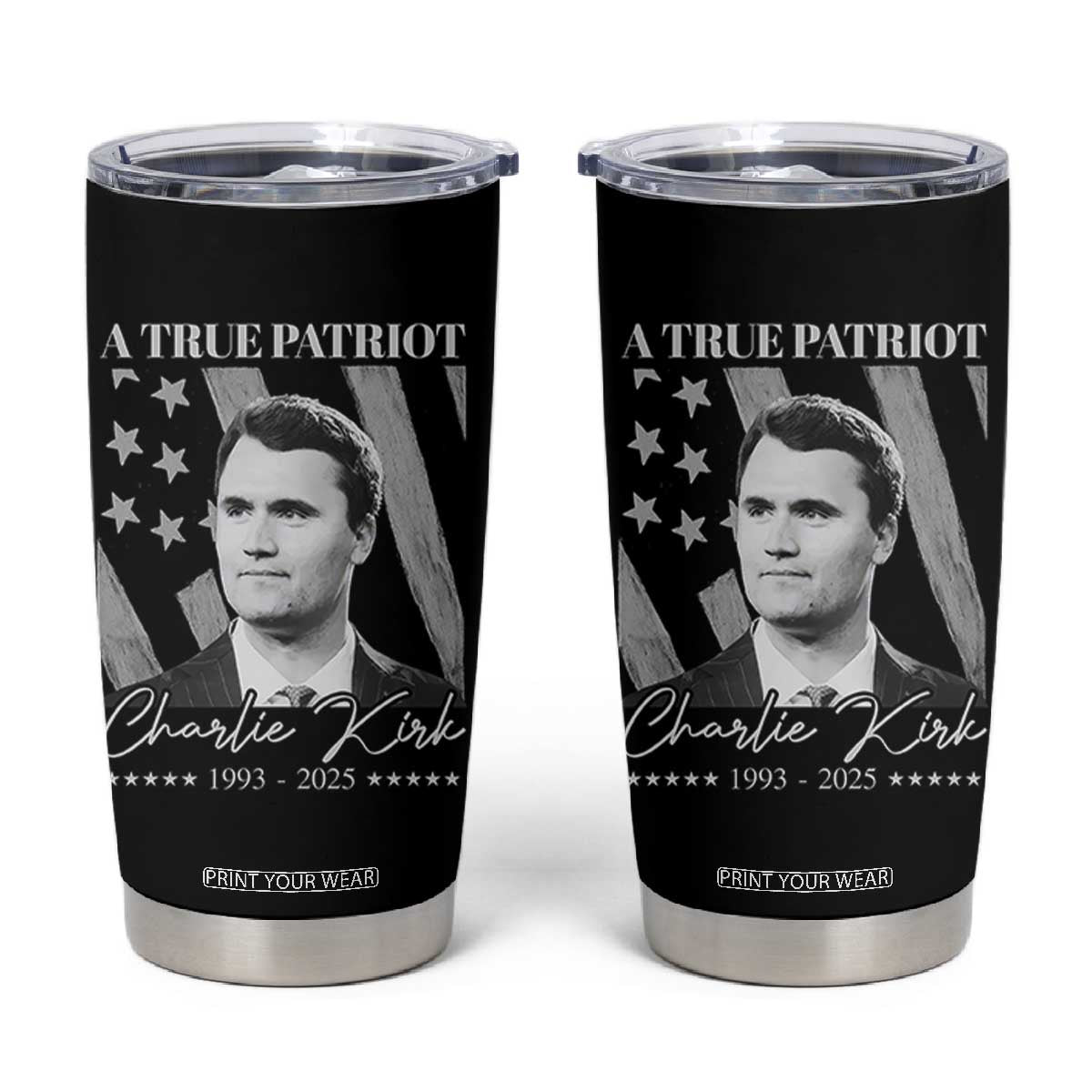A True Patriot Charlie Kirk Tumbler Cup Vintage American Flag TS11 Black Print Your Wear