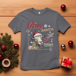 Funny Yule T Shirt Dear Santa Just Bring Goats Krampus TS11 Charcoal Print Your Wear