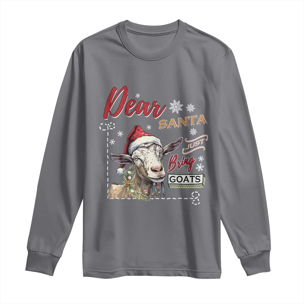 Funny Yule Long Sleeve Shirt Dear Santa Just Bring Goats Krampus TS11 Charcoal Print Your Wear