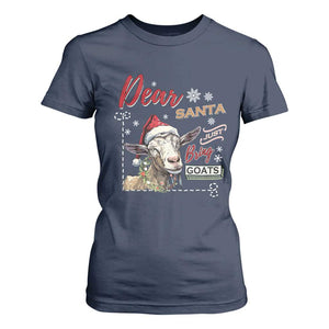 Funny Yule T Shirt For Women Dear Santa Just Bring Goats Krampus TS11 Navy Print Your Wear