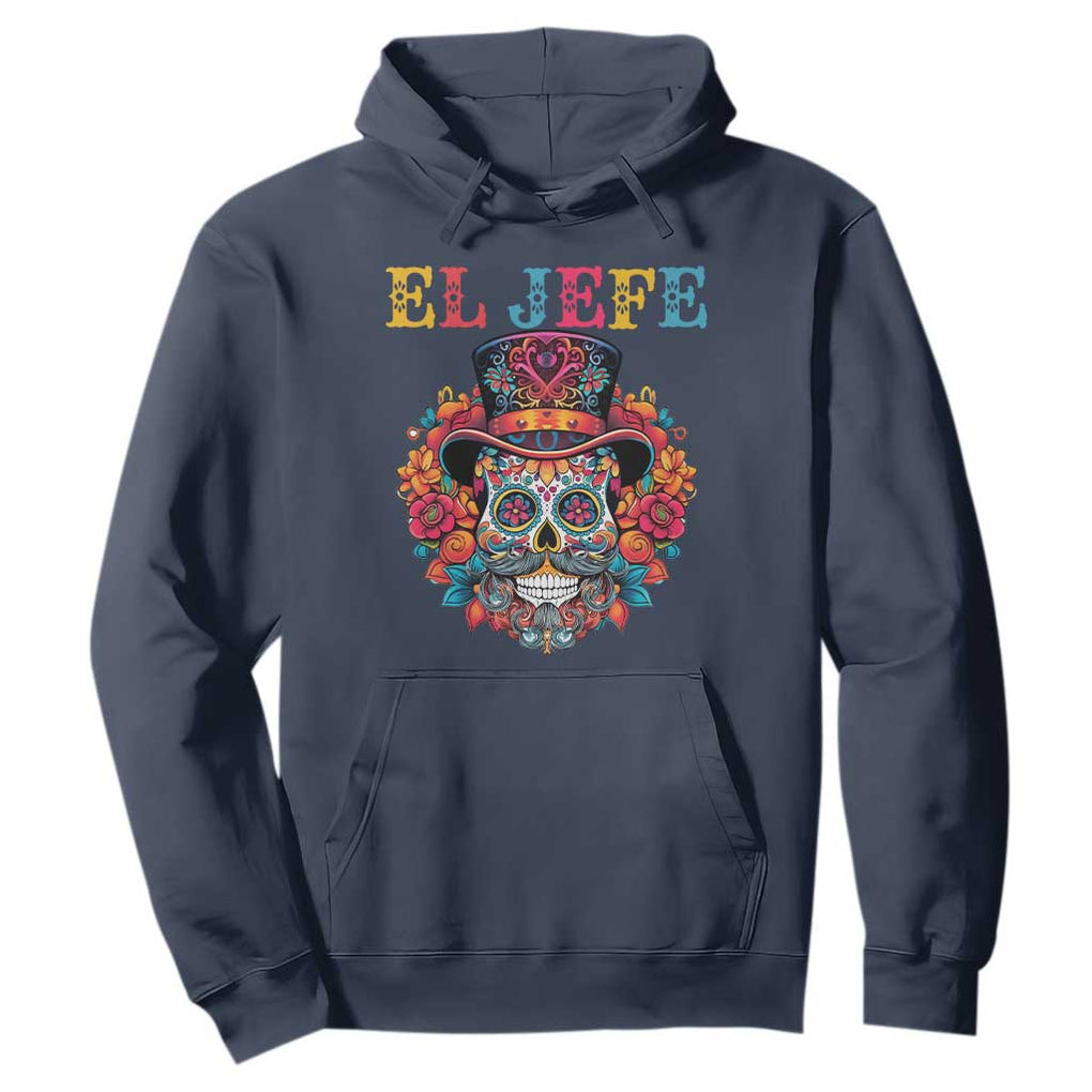 Day Of The Dead Hoodie El Jefe Sugar Skull Mexican Boss Spanish Dia De Los Muertos TS11 Navy Print Your Wear