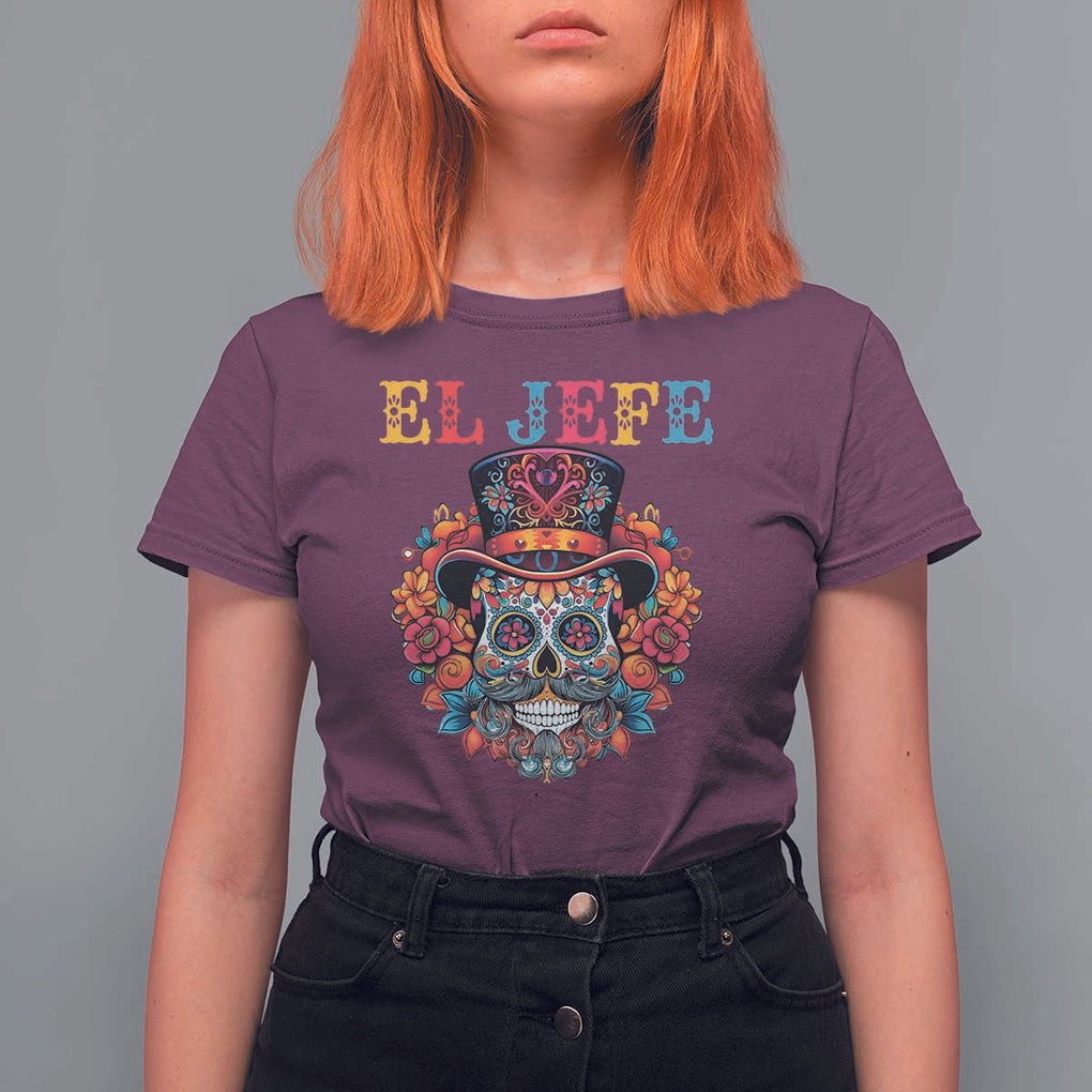 Day Of The Dead T Shirt For Women El Jefe Sugar Skull Mexican Boss Spanish Dia De Los Muertos TS11 Maroon Print Your Wear