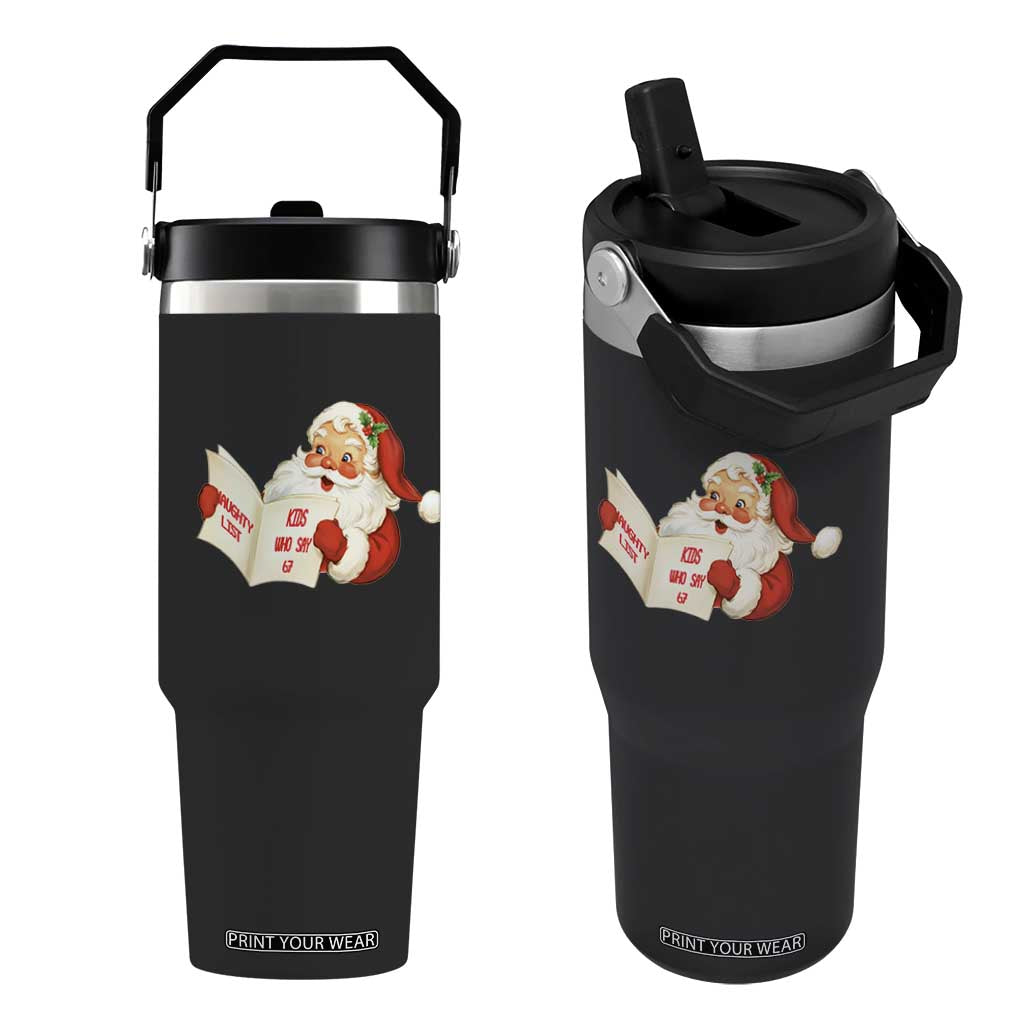 Funny 67 Christmas Santa Flip Straw Tumbler Naughty List Kids Who Say Six Seven Meme TS11 One Size: 30 oz Black Print Your Wear