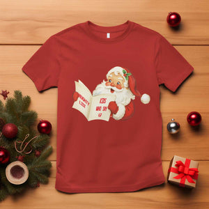 Funny 67 Christmas Santa T Shirt Naughty List Kids Who Say Six Seven Meme TS11 Red Print Your Wear