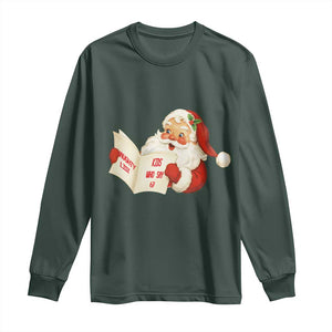 Funny 67 Christmas Santa Long Sleeve Shirt Naughty List Kids Who Say Six Seven Meme TS11 Dark Forest Green Print Your Wear