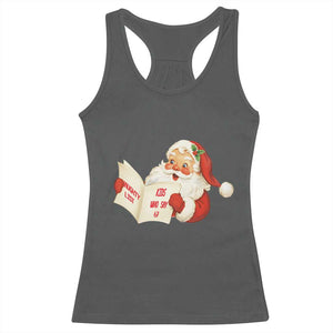 Funny 67 Christmas Santa Racerback Tank Top Naughty List Kids Who Say Six Seven Meme TS11 Dark Heather Print Your Wear