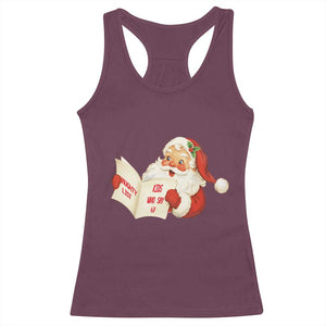 Funny 67 Christmas Santa Racerback Tank Top Naughty List Kids Who Say Six Seven Meme TS11 Maroon Print Your Wear