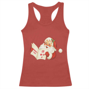 Funny 67 Christmas Santa Racerback Tank Top Naughty List Kids Who Say Six Seven Meme TS11 Red Print Your Wear