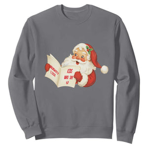 Funny 67 Christmas Santa Sweatshirt Naughty List Kids Who Say Six Seven Meme TS11 Charcoal Print Your Wear