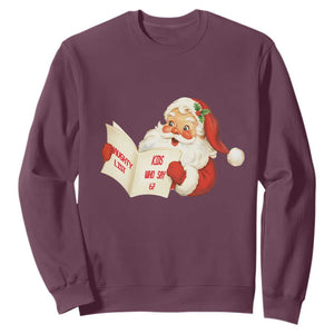 Funny 67 Christmas Santa Sweatshirt Naughty List Kids Who Say Six Seven Meme TS11 Maroon Print Your Wear