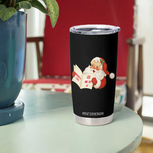 Funny 67 Christmas Santa Tumbler Cup Naughty List Kids Who Say Six Seven Meme TS11 Print Your Wear