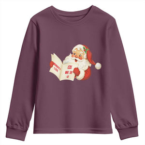 Funny 67 Christmas Santa Youth Sweatshirt Naughty List Kids Who Say Six Seven Meme TS11 Maroon Print Your Wear