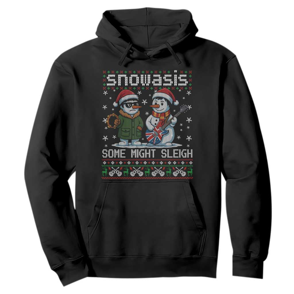 Snowasis Some Might Sleigh Hoodie Funny Christmas Snowmen Rock Band Parody TS11 Black Print Your Wear
