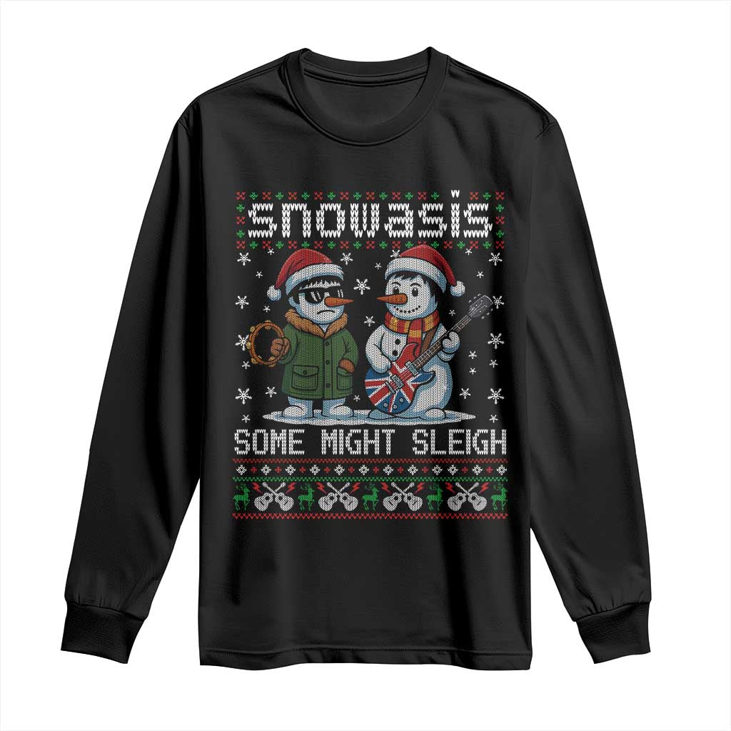 Snowasis Some Might Sleigh Long Sleeve Shirt Funny Christmas Snowmen Rock Band Parody TS11 Black Print Your Wear