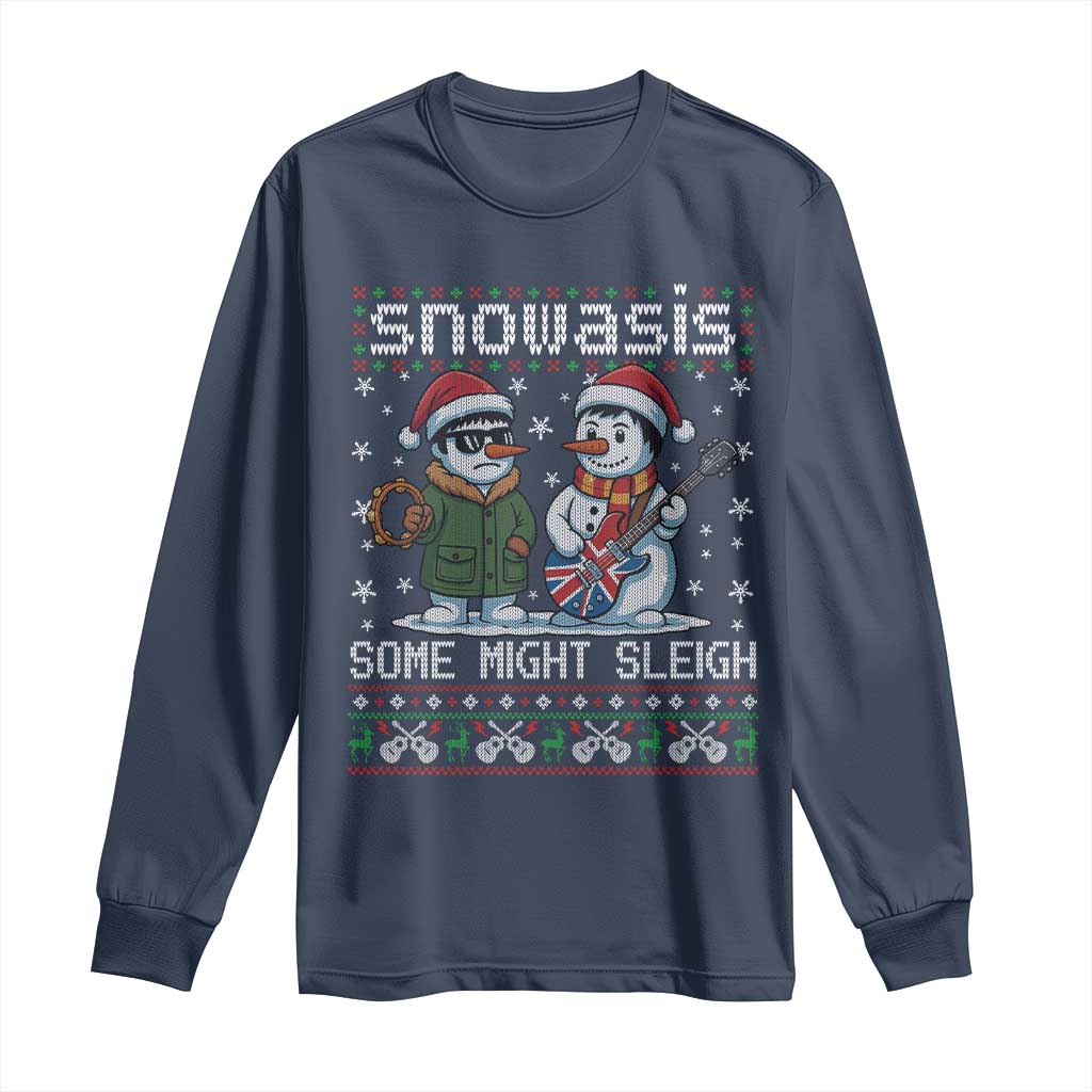 Snowasis Some Might Sleigh Long Sleeve Shirt Funny Christmas Snowmen Rock Band Parody TS11 Navy Print Your Wear