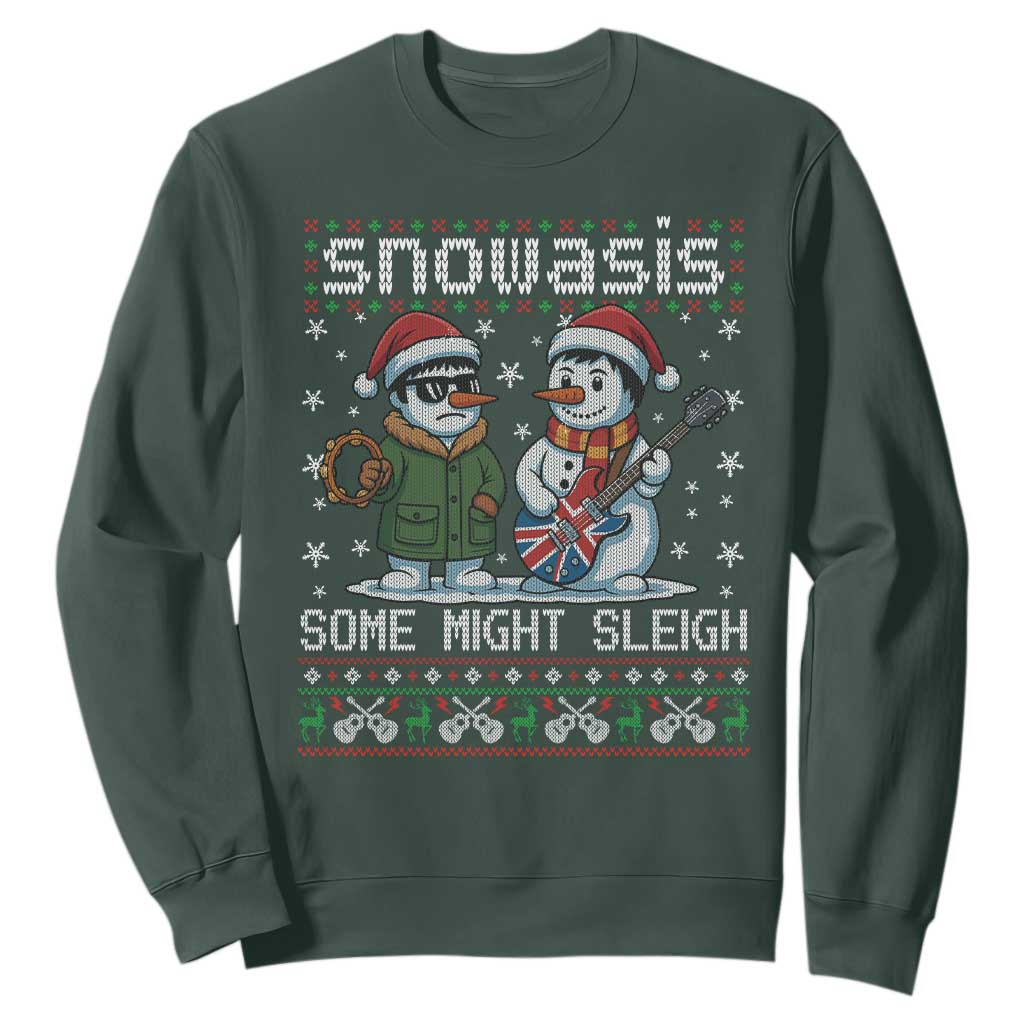 Snowasis Some Might Sleigh Sweatshirt Funny Christmas Snowmen Rock Band Parody TS11 Dark Forest Green Print Your Wear