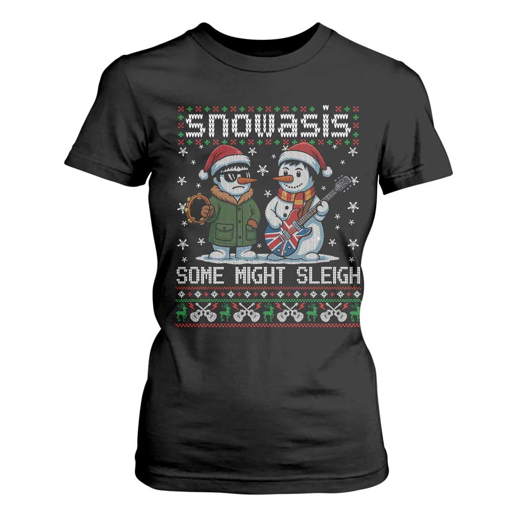 Snowasis Some Might Sleigh T Shirt For Women Funny Christmas Snowmen Rock Band Parody TS11 Black Print Your Wear