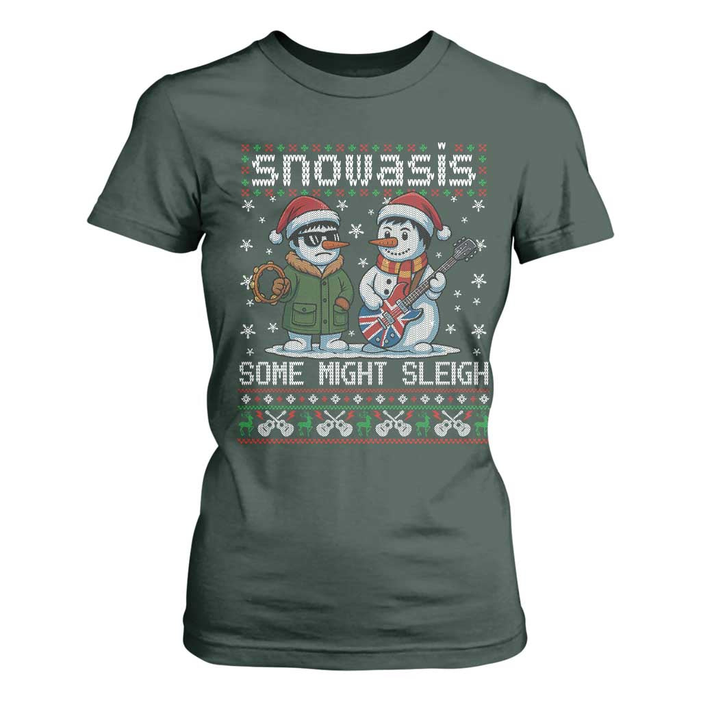 Snowasis Some Might Sleigh T Shirt For Women Funny Christmas Snowmen Rock Band Parody TS11 Dark Forest Green Print Your Wear