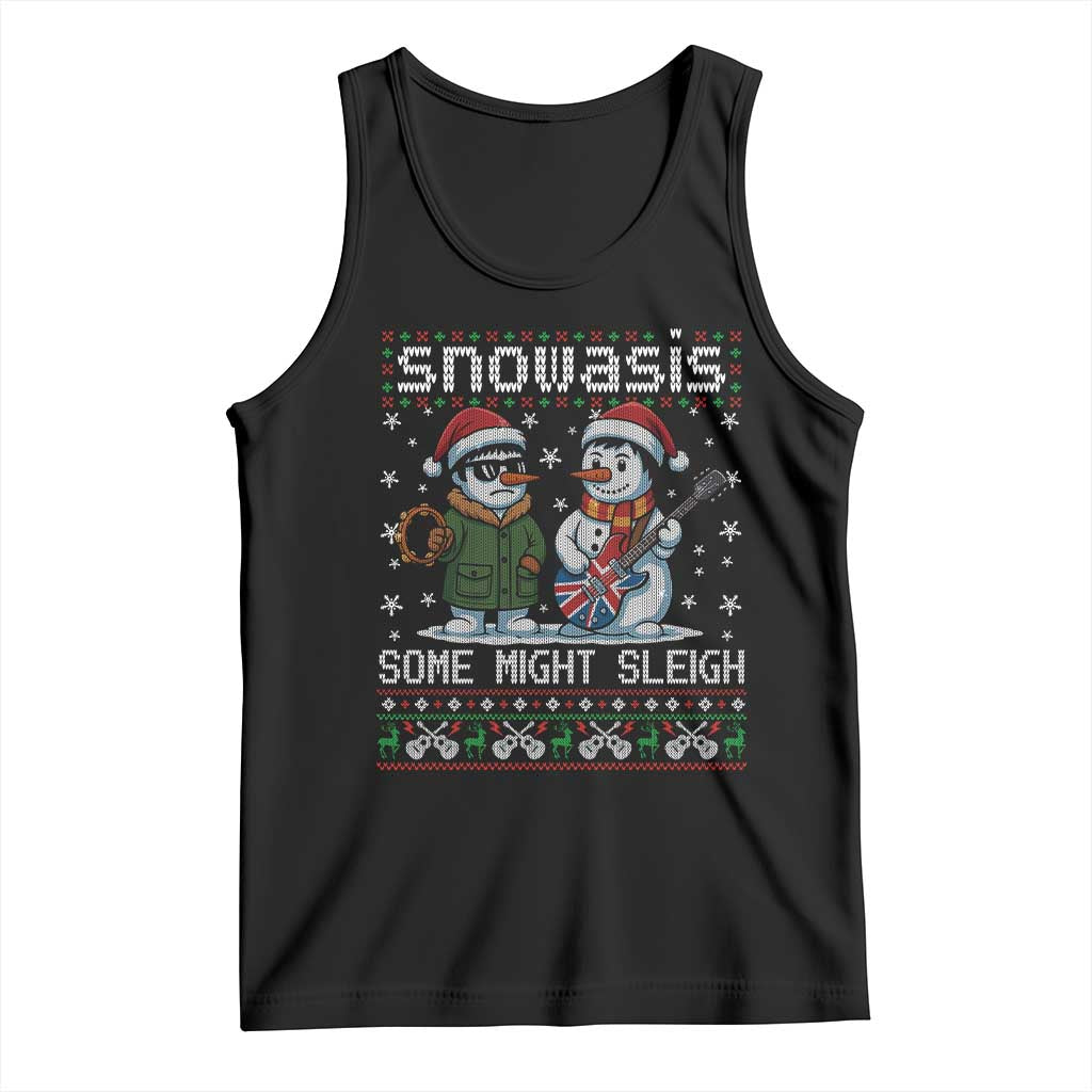Snowasis Some Might Sleigh Tank Top Funny Christmas Snowmen Rock Band Parody TS11 Black Print Your Wear