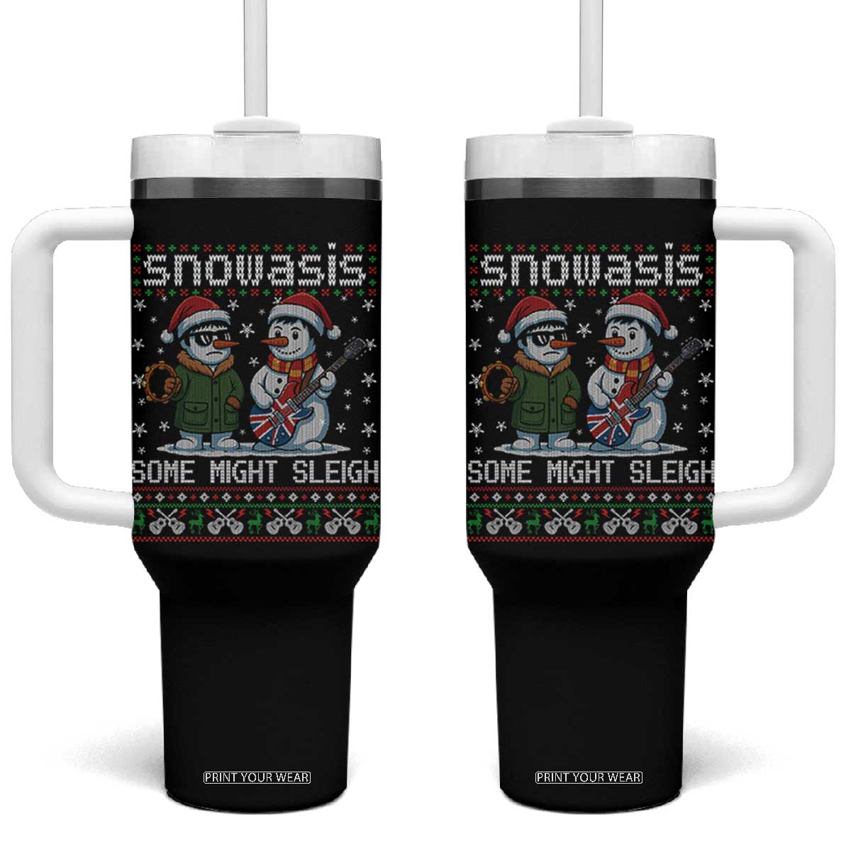 Snowasis Some Might Sleigh Tumbler With Handle Funny Christmas Snowmen Rock Band Parody TS11 One Size: 40 oz Black Print Your Wear