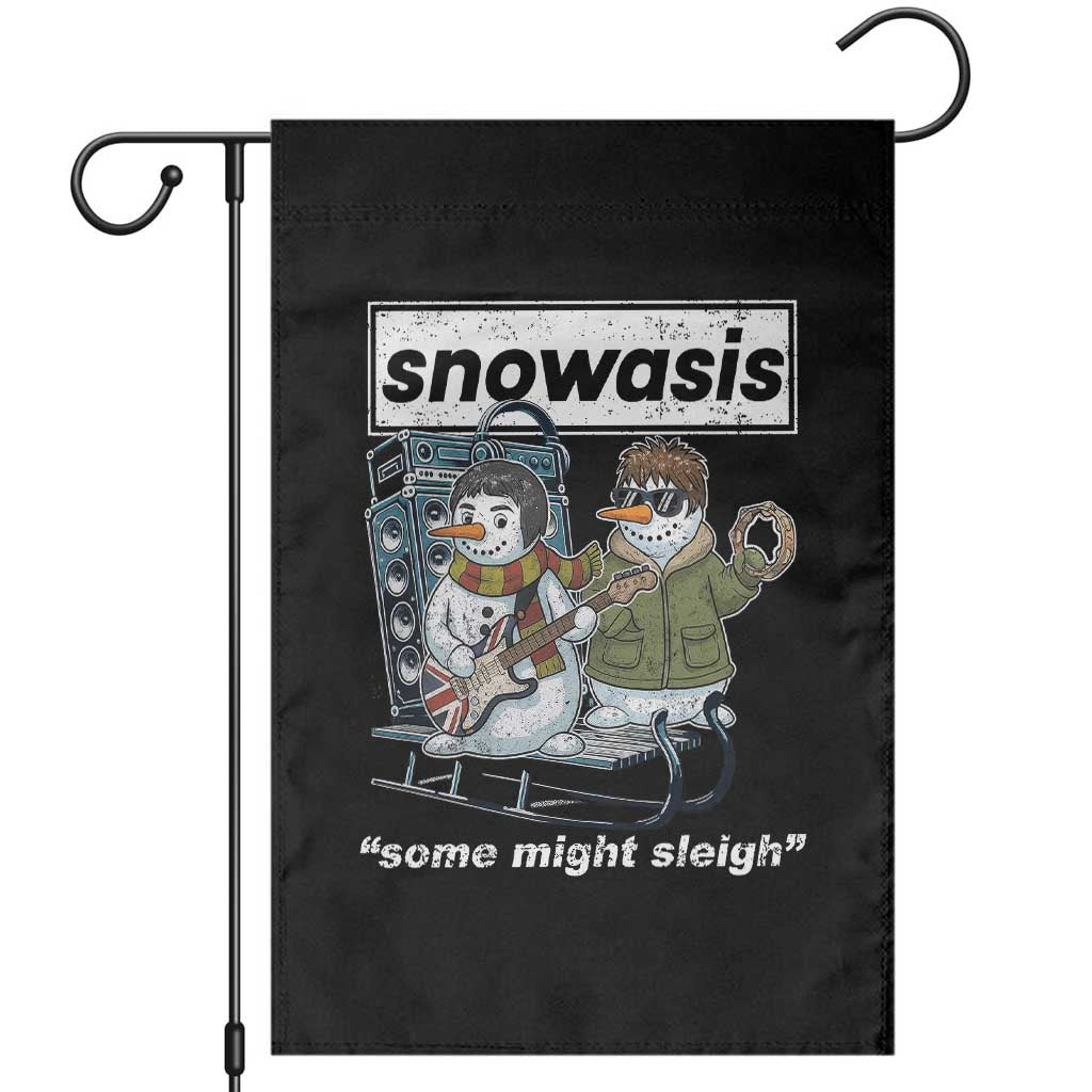 Snowasis Some Might Sleigh Garden Flag Funny Christmas Snowmen Rock Band TS11 Black Print Your Wear